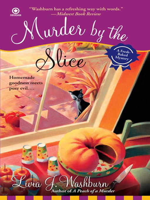 Title details for Murder By the Slice by Livia J. Washburn - Available